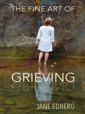 cover image of The Fine Art of Grieving